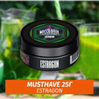 Табак Must Have 25 гр - Estragon (Тархун)