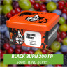 Табак Black Burn 200 гр Something Berry (Что-то Ягодное)