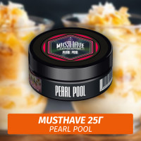 Табак Must Have 25 гр - Pearl Pool (Тропические фрукты и Моринга)
