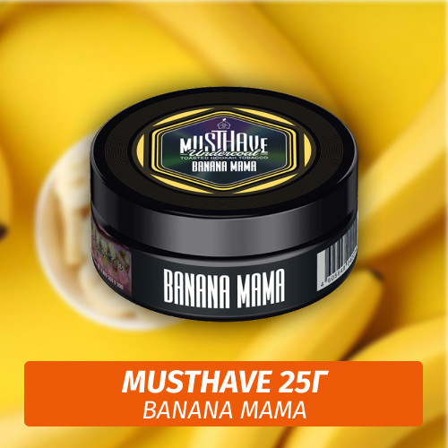 Табак Must Have 25 гр - Banana Mama (Банана Мама)
