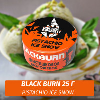 Табак Black Burn 25 гр Pistachio Ice Snow (Фисташковое Мороженное)